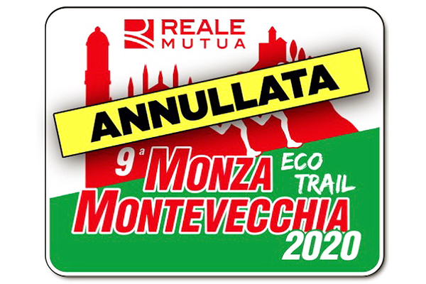 Reale Mutua Monza Montevecchia ecoTrail 2020 ANNULLATA