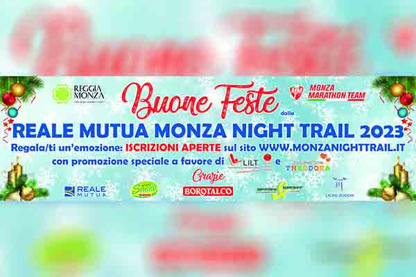 REALE MUTUA MONZA NIGHT TRAIL 2023